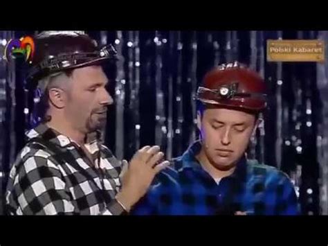 Kabaret Mlodych Panow Nowy Slaski Gornik YouTube