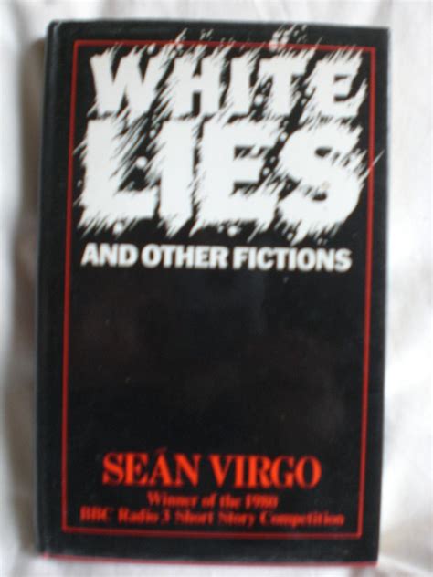 White Lies And Other Fictions By Vingo Sean Fine Hardcover 1981