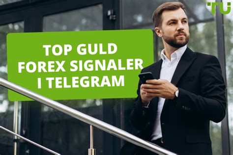 Bedste Gold Forex Signaler I Telegram De Bedste Grupper