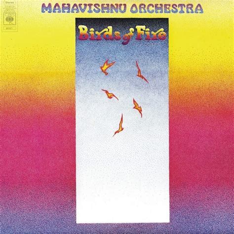 Mahavishnu Orchestra - Birds of Fire Lyrics and Tracklist | Genius