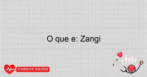 O Que Significa Zangi