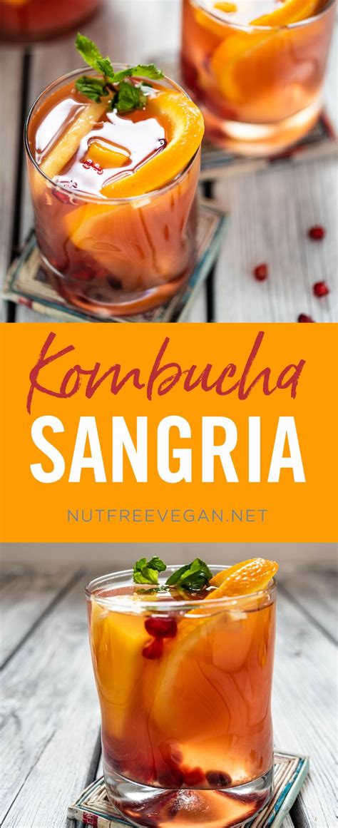 Kombucha Sangria | The Nut-Free Vegan | Recette