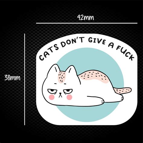 Cats Don T Give A Fuck Sticker Pack Rude Stickers Slightly Disturbed