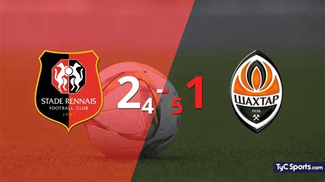 Stade Rennes Vs Shakhtar Donetsk En Vivo Segu El Partido Minuto A