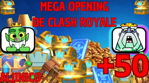 Mega Apertura De Cofres De Coronas Clash Royale Sorpresas 50