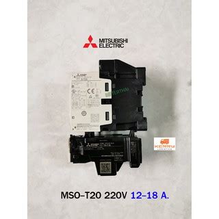 MITSUBISHI MSO T20 15A 12 18A 220V Magnetic Overload Shopee Thailand