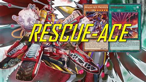 New Rescue Ace Deck Apr Post Duelist Nexus Youtube