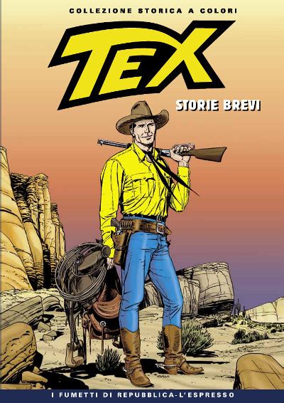 Tex Storie Brevi Una Selezione Di Brevi Avventure Di Tex Willer