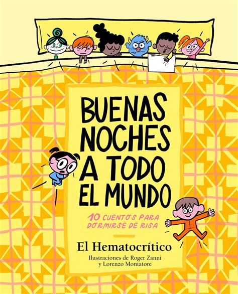 Buenas noches a todo el mundo eBook by El Hematocrítico - EPUB Book ...