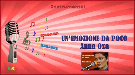 Unemozione Da Poco Anna Oxa Instrumental Kodana Karaoke Youtube