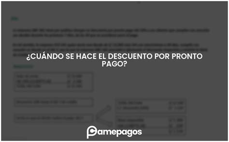 Cu Ndo Se Hace El Descuento Por Pronto Pago Actualizado