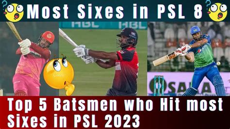 Most Sixes In Psl Top Batsmen Who Hit Most Sixes In Psl