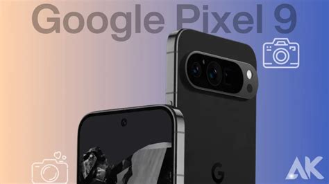 Google Pixel 9 Leaks Expose Exciting Features Click Now