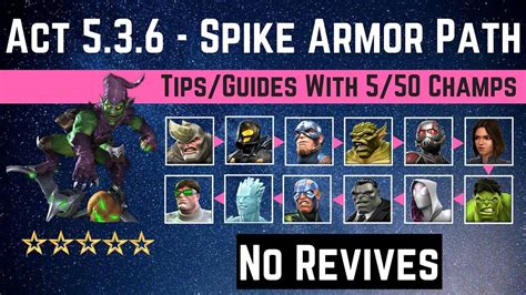 Mcoc Act 536 Spiked Armorscience Path Tipsguides No Revives With 5 50 Champ Story Quest