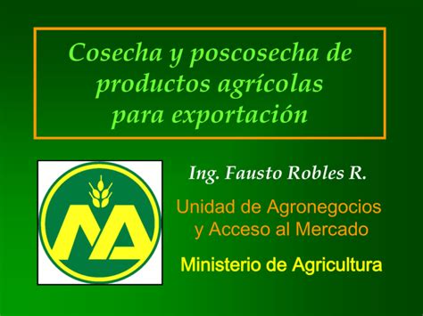 Cosecha Poscosecha Y Procesamiento De Productos Agr Colas