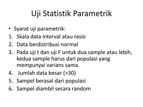 Ppt Pengujian Hipotesis Deskriptif Statistik P Arametrik Dan