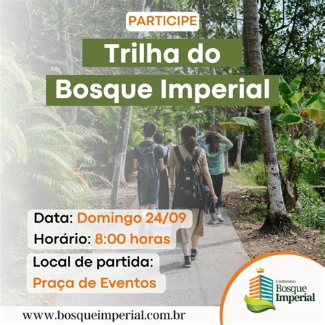 Trilha Do Bosque Imperial Condom Nio Bosque Imperial