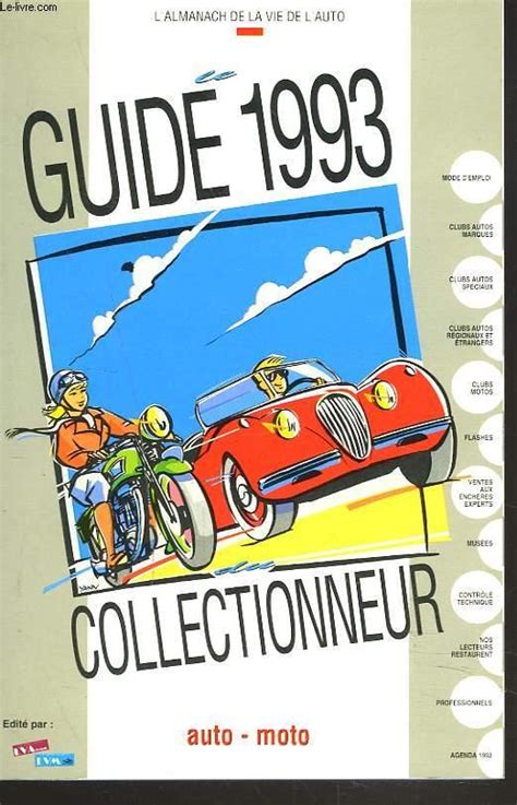 GUIDE DU COLLECTIONNEUR 1993 AUTO MOTO Par COLLECTIF Bon Couverture