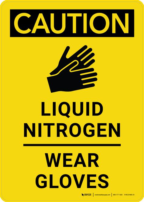 Caution Liquid Nitrogen Wear Gloves Portrait Wall Sign