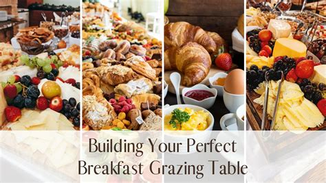 Building Your Perfect Breakfast Grazing Table Ica