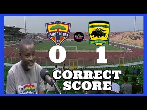 Hearts Of Oak Kotoko Dr Ike Predicts Correct Scoreline