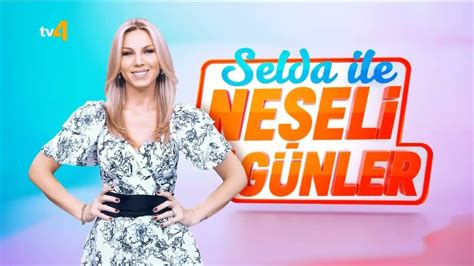 Selda ile Neşeli Günler 18 Ekim 2022 YouTube