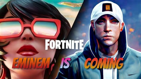 Fortnite New Collaboration Is Leaked Eminem Is Coming Huge Fortnite