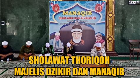 Sholawat Thoriqoh Majelis Dzikir Dan Manaqib Tqn Youtube