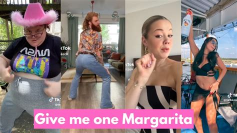 Give Me One Margarita Imma Open My Legs Tiktok Video Compilation