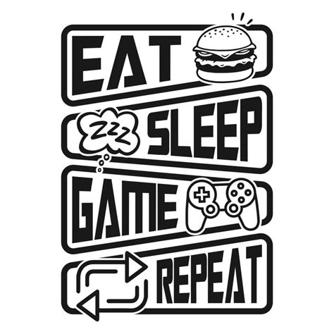 Gaming Quotes Eat Sleep Game Repeat Vector T Shirt Or Poster Design