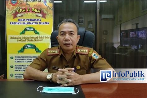 InfoPublik Dispar Kalsel Usulkan Puluhan Event Pariwisata Unggulan