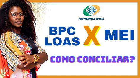 Quem Receber Bpc Loas Pode Ser Mei Teaser Youtube