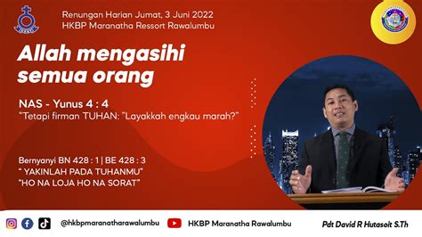 Renungan Harian Jumat 3 Juni 2022 HKBP Maranatha Ressort Rawalumbu