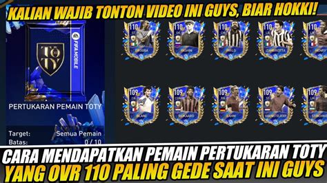 CARA MENDAPATKAN PEMAIN PERTUKARAN TOTY OVR 110 FIFA MOBILE 23 YouTube