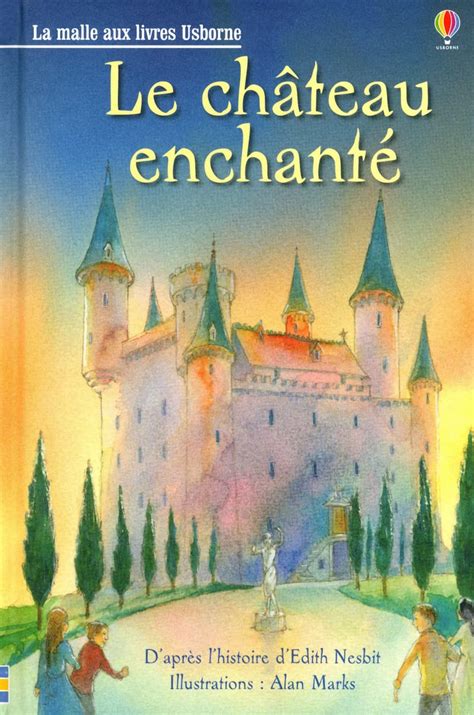 Amazon fr Le château enchanté La malle aux livres Niveau 3 Nesbit