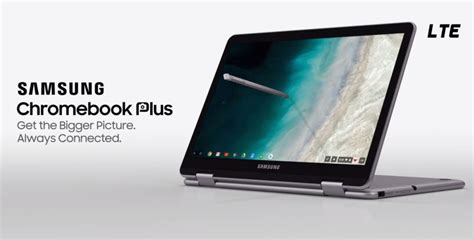 Samsung Chromebook Plus V Gets Lte Through Verizon For