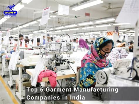 Top 6 Garment Manufacturing Companies in India 2024