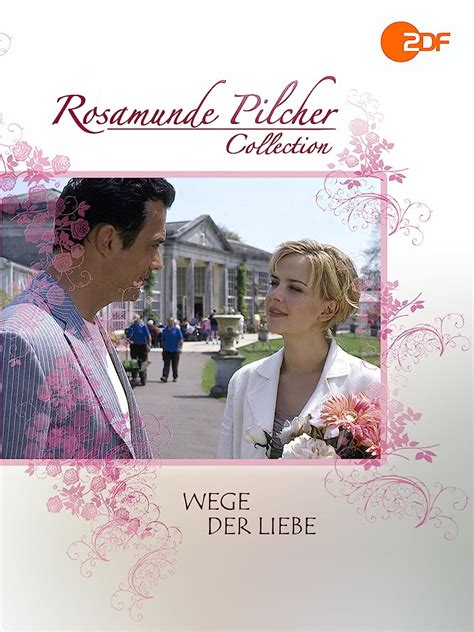 Wer Streamt Rosamunde Pilcher Wege Der Liebe