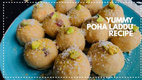 Poha Laddu Aval Ladoo Easy And Healthy Laddu With Jaggery No