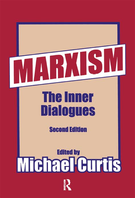 Marxism The Inner Dialogues Catherine Paradeise Taylor And Francis