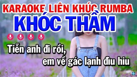 Karaoke Liên Khúc Nhạc Sống Tone Nữ Dễ Hát Nhất Lk Khóc Thầm Đoạn