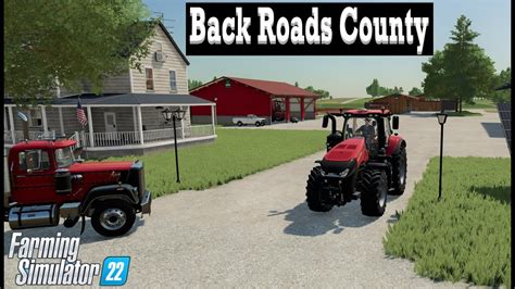 A New Start Back Roads County Farming Simulator 22 FS22 YouTube