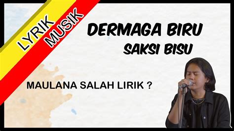 Lirik Dermaga Biru Maulana Ardiansyah Youtube