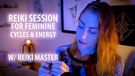 Reiki Session For Feminine Cycles And Energy With Asmr Youtube