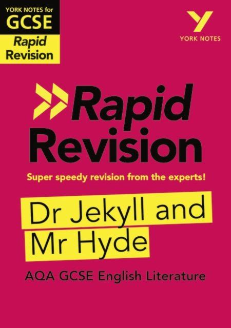 York Notes For Aqa Gcse Rapid Revision Dr Jekyll And Mr Hyde