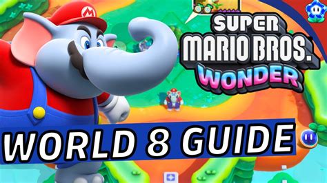 World 8 Special World All Wonder Seeds Super Mario Wonder Youtube