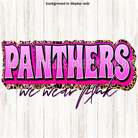 Panthers Breast Cancer Png We Wear Pink Pinktober Awareness School Design Trendy Retro Bubble