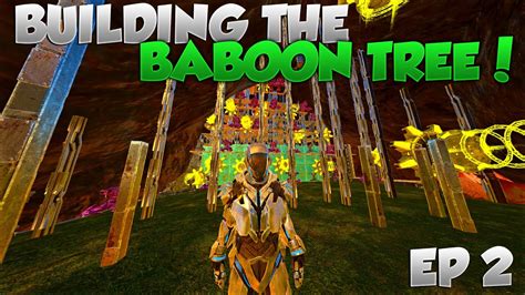 BUILDING THE BABOON TREE BASE ARK Small Tribes PVP S4 EP2 YouTube