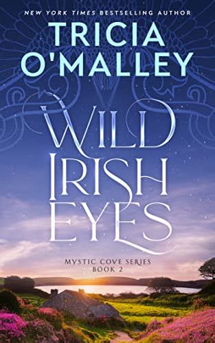 Wild Irish Eyes by Tricia O’Malley - BookBub