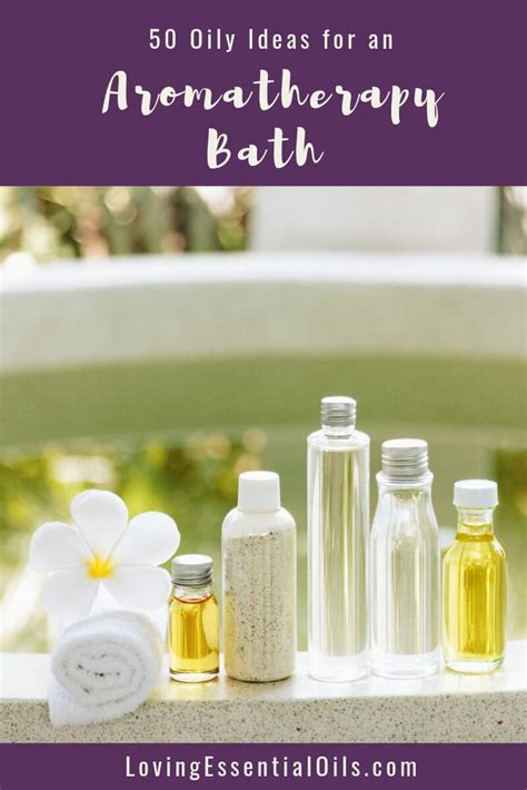 Aromatherapy Bath Recipes With Essential Oil Diy Blends And Ideas